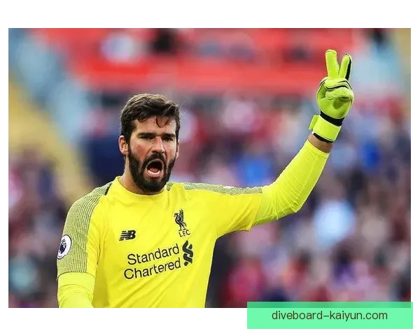 阿利松英超赛季最佳表现分析，状态持续稳定引人关注